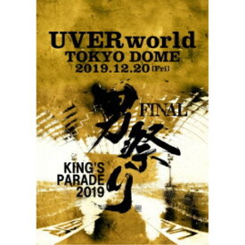 UVERworld／UVERworld KING’S PARADE 男祭り FINAL at TOKYO DOME 2019.12.20《通常盤》 【DVD】