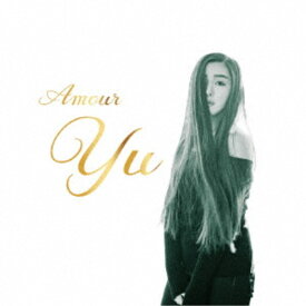 Yu／Amour 【CD】