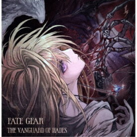 FATE GEAR／The Vanguard Of Hades《通常盤》 【CD】
