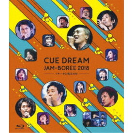 CUE DREAM JAM-BOREE 2018 -リキーオと魔法の杖- 【Blu-ray】