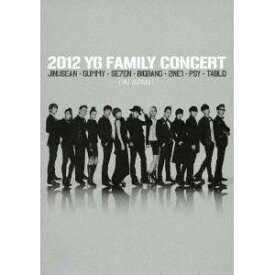 2012 YG FAMILY CONCERT IN JAPAN 【DVD】