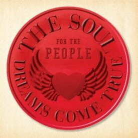 DREAMS COME TRUE／THE SOUL FOR THE PEOPLE 〜東日本大震災支援ベストアルバム〜 【CD】