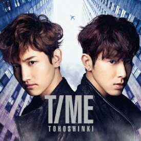 東方神起／TIME 【CD+DVD】