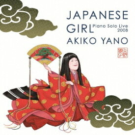 矢野顕子／JAPANESE GIRL Piano Solo Live 2008 【CD】