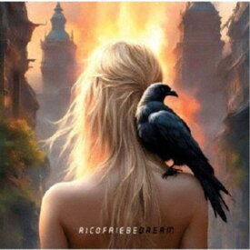 RICO FRIEBE／Dream 【CD】