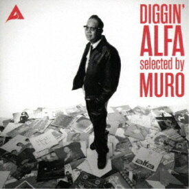 【4/20（月）限定！全品ポイント＋4倍！】(V.A.)／DIGGIN’ ALFA selected by MURO 【CD】