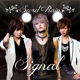 Signal／SecretRain 【CD+DVD】