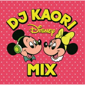 (V.A.)／DJ KAORI DISNEY MIX 【CD】