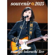 ≪初回仕様≫竹内まりや／souvenir 2025 〜mariya takeuchi live〜 【DVD】