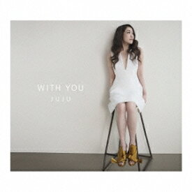 JUJU／WITH YOU (初回限定) 【CD+DVD】