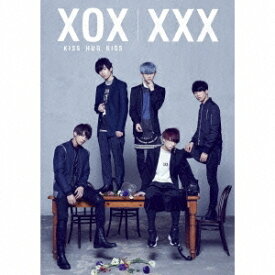 XOX／XXX (初回限定) 【CD+DVD】