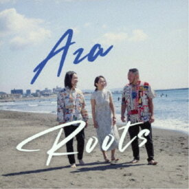 【10/1限定 ポイント最大5倍 & 10/1〜3 最大3000円OFFクーポン】AZA ROOTS／AZA ROOTS 【CD】