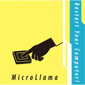 【12/5限定! 最大1000円OFFクーポン】MicroLlama／Restart Your Computer！ 【CD】