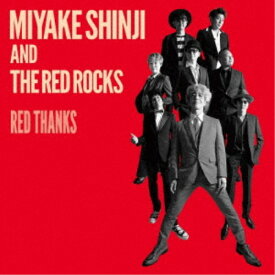 三宅伸治＆The Red Rocks／Red Thanks 【CD】