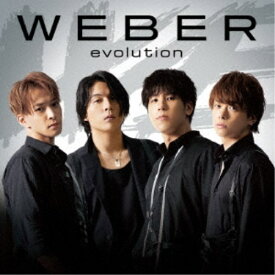 WEBER／evolution《限定A盤／Keep盤》 (初回限定) 【CD+DVD】