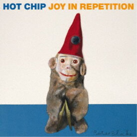 【7/18限定! 楽天会員なら最大P4倍】Hot Chip／Joy in Repetition 【CD】