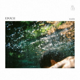 【12/5限定! 最大1000円OFFクーポン】松永拓馬／EPOCH 【CD】