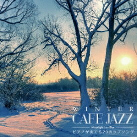 Moonlight Jazz Blue／WINTER CAFE JAZZ 〜ピアノが奏でる20のラブソング〜 【CD】