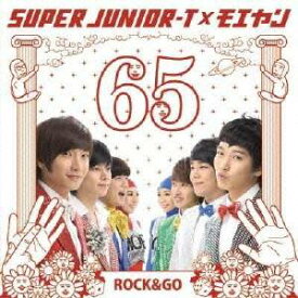 Super Junior-T×モエヤン／ロクゴ！ 【CD】