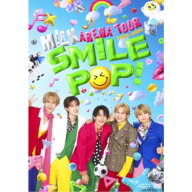 M!LK／M！LK ARENA TOUR 2025-2026 「SMILE POP！」《通常盤》 【DVD】
