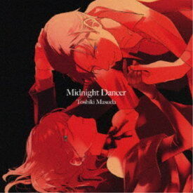 【12/10限定! 最大1000円OFFクーポン】増田俊樹／Midnight Dancer (期間限定) 【CD】
