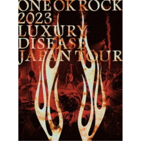 ONE OK ROCK／ONE OK ROCK 2023 LUXURY DISEASE JAPAN TOUR 【DVD】