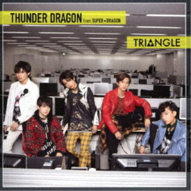 サンダードラゴン from SUPER★DRAGON／TRIANGLE -THUNDER DRAGON-《TYPE-B》 【CD】