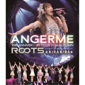 【7/18限定! 楽天会員なら最大P4倍】アンジュルム／ANGERME 10th ANNIVERSARY TOUR 2024 AUTUMN 「ROOTS」川村文乃 FINAL ☆KIRAKIRA☆ 【Blu-ray】