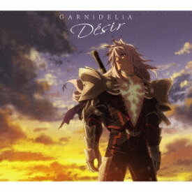 GARNiDELiA／Desir (期間限定) 【CD+DVD】