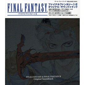 (ゲーム・ミュージック)／ファイナルファンタジ-I＆II(PS版)オリジナルサウンドトラック 【CD】