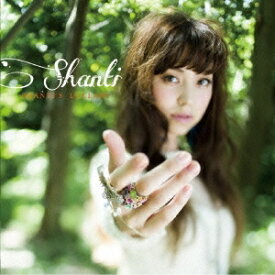 SHANTI／SHANTI’S LULLABY 【CD】