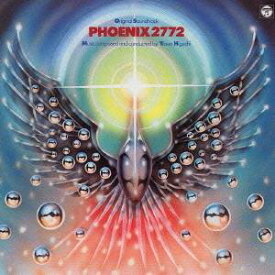 (オリジナル・サウンドトラック)／PHOENIX2772 Original Soundtrack 【CD】