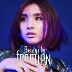 Beverly／from JPN 【CD】