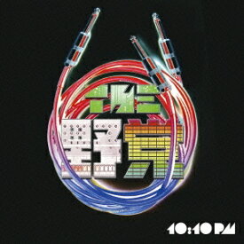 THE 野党／10：10 pm 【CD】