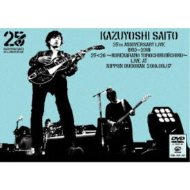 斉藤和義／KAZUYOSHI SAITO 25th Anniversary Live 1993-2018 25＜26 〜これからもヨロチクビーチク〜 Live at 日本武道館 2018.09.07《通常版》 【DVD】
