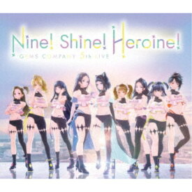 GEMS COMPANY／GEMS COMPANY 5th LIVE 「Nine！ Shine！ Heroine！」 LIVE Blu-ray＆CD 【Blu-ray】