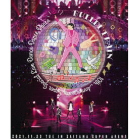 超特急／BULLET TRAIN 10th Anniversary Super Special Live『DANCE DANCE DANCE』 【Blu-ray】