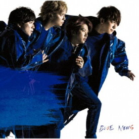 NEWS／BLUE《通常盤》 【CD】