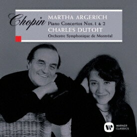 マルタ・アルゲリッチ／ショパン：ピアノ協奏曲 第1番＆第2番 【CD】