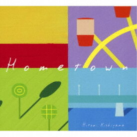 Hitomi Nishiyama／Hometown 【CD】