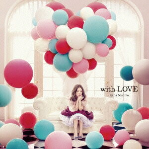 邦楽cd 西野カナ Cd Love With Cdの人気商品 通販 価格比較 価格 Com