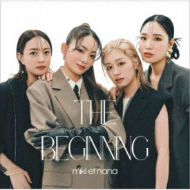miki et nana／THE BEGINNING 【CD】