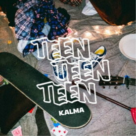 KALMA／TEEN TEEN TEEN 【CD】