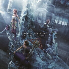(ゲーム・ミュージック)／FINAL FANTASY XIII-2 Original Soundtrack -PLUS- 【CD】