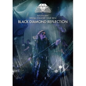 石井竜也／BLACK DIAMOND REFLECTION 【DVD】