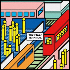 The Floor／ターミナル《通常盤》 【CD】