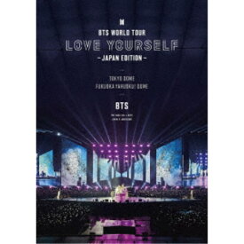 BTS／BTS WORLD TOUR ’LOVE YOURSELF’ 〜JAPAN EDITION〜《通常版》 【DVD】
