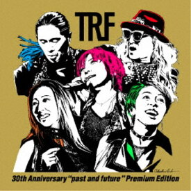 TRF／TRF 30th Anniversary past and future Premium Edition (初回限定) 【CD+Blu-ray】