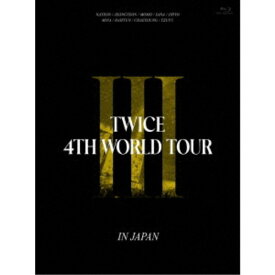 TWICE／TWICE 4TH WORLD TOUR ’III’ IN JAPAN (初回限定) 【Blu-ray】