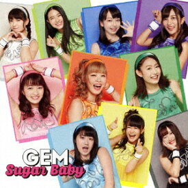 GEM／Sugar Baby 【CD+Blu-ray】